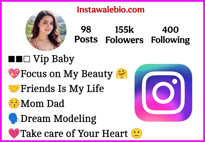 Instagram Vip Bio For Girls
